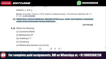 MSCAST | Obtain the maximum likelihood estimator of the mean vector and variance-covariance matrix