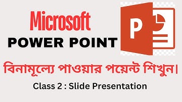 Microsoft Power Point  Course | Class 2: Slide  Presentation  | A C | PK Das || Convolution Educare