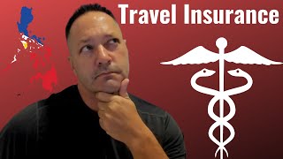 Should I Carry Travel Insurance While In The Philippines?  My Personal Experiences! image