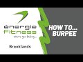 How to burpee  nergie fitness brooklands