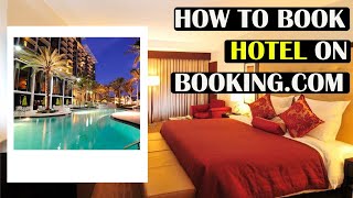 How to Book Hotel on Booking.com | Book Hotel with free Cancellation | Hotel Booking without Payment screenshot 4