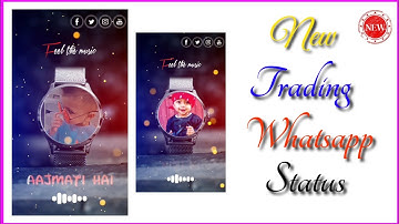 How To Make New Trading Whatsapp Status Video || Palh Creation ||