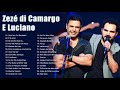 Zezé Di Camargo e Luciano As Melhores Musicas - Melhores Musicas Sertanejo 2021