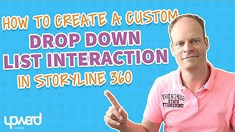 How to create a custom drop down list interaction in Storyline 360