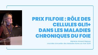FILFOIE Prize: Role of Gli1  cells in chronic liver diseases – JAMRF25