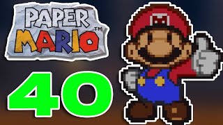 Paper Mario N64 100% Walkthrough (ALL COLLECTIBLES) [40]