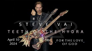 STEVE VAI TEETH OF THE HYDRA FOR THE LOVE OF GOD Collingswood NJ April 10, 2024