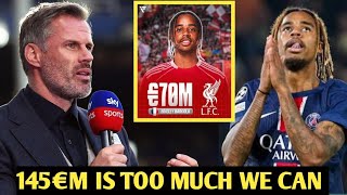 🔥Jamie Carragher: Liverpool Cannot Spend €145 Million on Bradley Barcola🔥