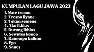 KUMPULAN LAGU JAWA GALAU BRUTAL VIRAL TIKTOK 2023