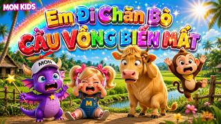 EM ĐI CHĂN BÒ | Cầu Vồng Biến Mất | Bé Học Ánh Sáng Và Hơi Nước | Hoạt Hình Hay Nhất 2026 MON KIDS