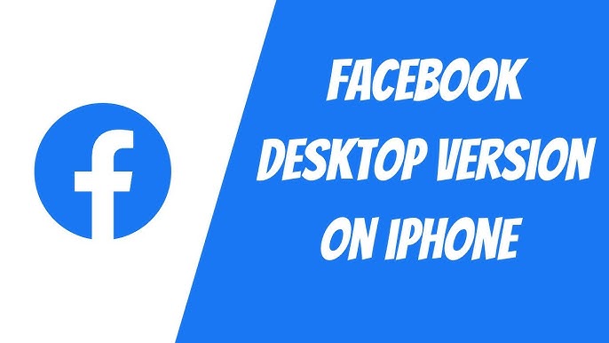 How To Access Facebook Desktop Version on Phone