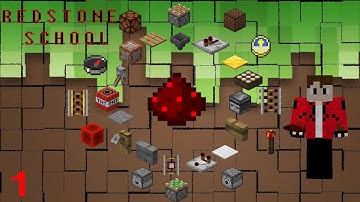 Redstone School: Episode 1 - The Basics