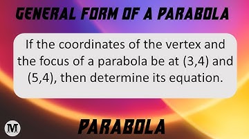3 | Parabola | Problem On Parabola - Worked Out Problem