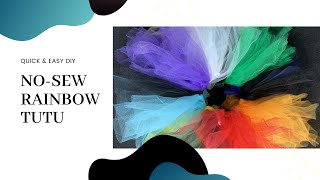 HOW TO : No Sew Rainbow TuTu