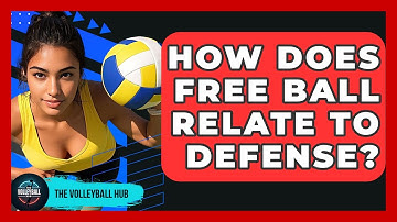 How Does Free Ball Relate To Defense? - The Volleyball Hub
