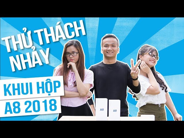 FPT Shop - Khui hộp Galaxy A8 2018: Thử thách vừa nhảy vừa Unbox