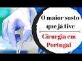 O MAIOR SUSTO QUE JÁ TIVE EM PORTUGAL. A cirurgia da Veia #556