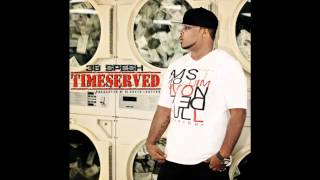 38 Spesh - No More (Prod. by DJ Premier)