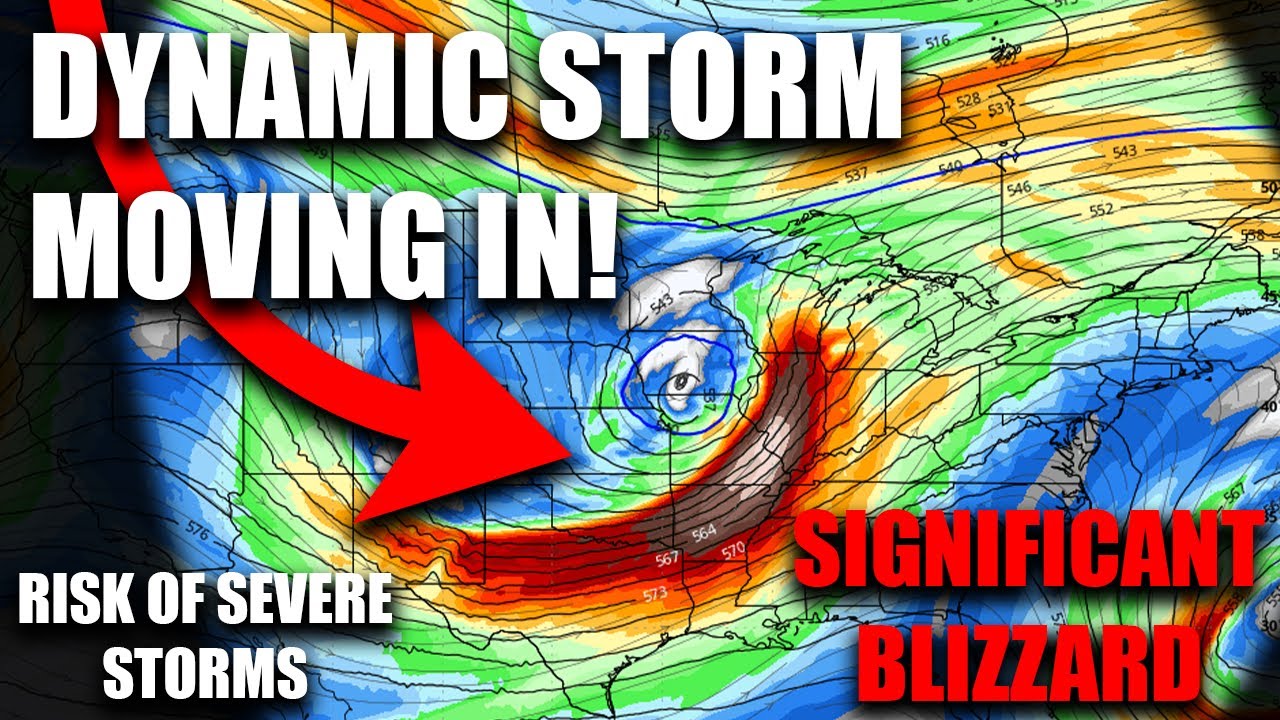 Dynamic Storm Moving In! High Impact Blizzard With Severe Storm Risk ...