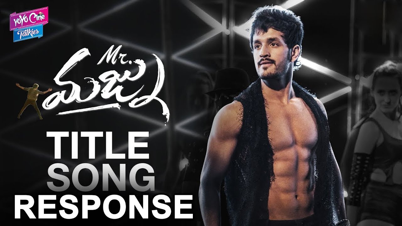 Mr. Majnu - Title Song Promo Response | Akhil Akkineni | Nidhhi Agerwal | YOYO Cine Talkies