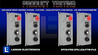 Explosion Proof Control Station - C1D1/C2D1 - Local/Off/Auto 3-Pos Switch - 10k Ohm Potentiometer