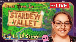 🔴Live My first time in STARDEW VALLEY! Day 1-10