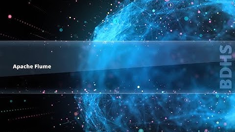 3.9 Apache Flume