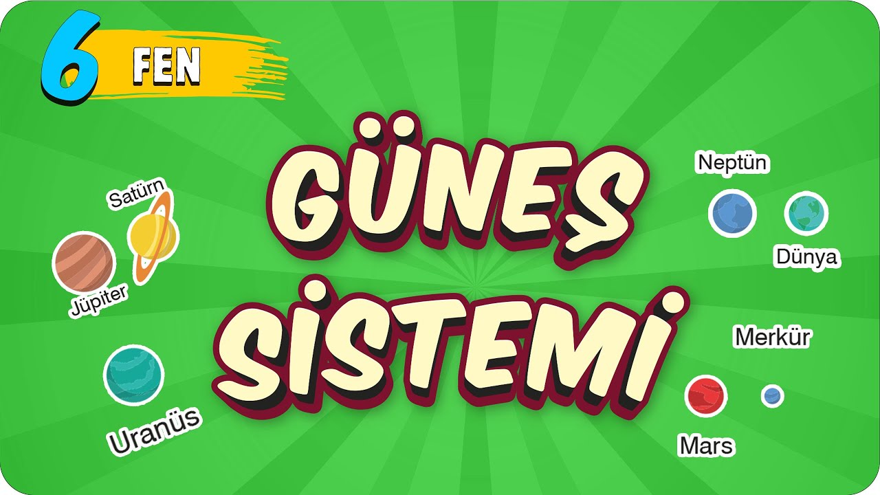 6. Sınıf Fen: Güneş Sistemi #2022