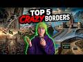 5 BORDERS That Make Absolutely NO Sense — TWOMAZA