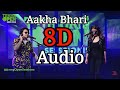 Aakha bhari 1111nst ft suzena shrestha 8d audio musicoholic8d 8daudio 8d musicoholic 