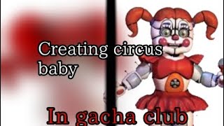 pics Circus Baby Gacha Club Outfits recreating circus baby in gacha club
