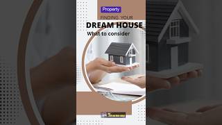 Finding your Dreamhouse: What to Consider viralshorts property realestate mortgage usa canada