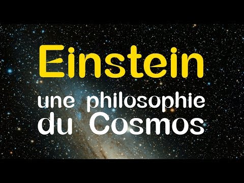 Einstein, une philosophie du cosmos