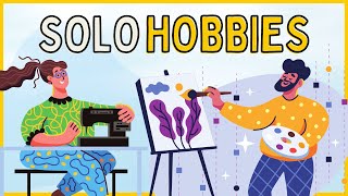 SOLO HOBBIES | Introvert Hobby Ideas to Spend Leisure Time Alone 🧶📚🎨
