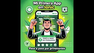 ¡Mi Primera App en Ionic! 🚀 | Guía para Principiantes Paso a Paso