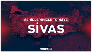 Şehirlerimizle Türkiye - SİVAS screenshot 3