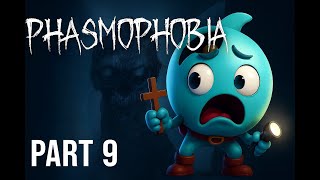 Phasmophobia and friends - Part 9