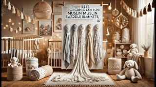 🍼 aden + anais Swaddle Blanket | Best Organic Cotton Muslin Swaddle Blankets 🍼