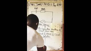 UTME(JAMB) Physics on Capacitive Reactance Calculations (AC Circuits) Q&A 
