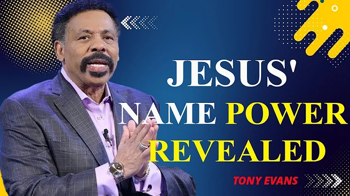 Tony Evans Sermon Today | The Power Behind Jesus' Name You Didn't Know