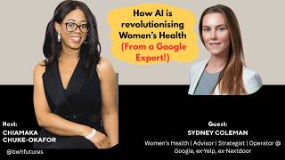 How AI Is Revolutionising Women’s Health (What You Need to Know from a Google Expert)