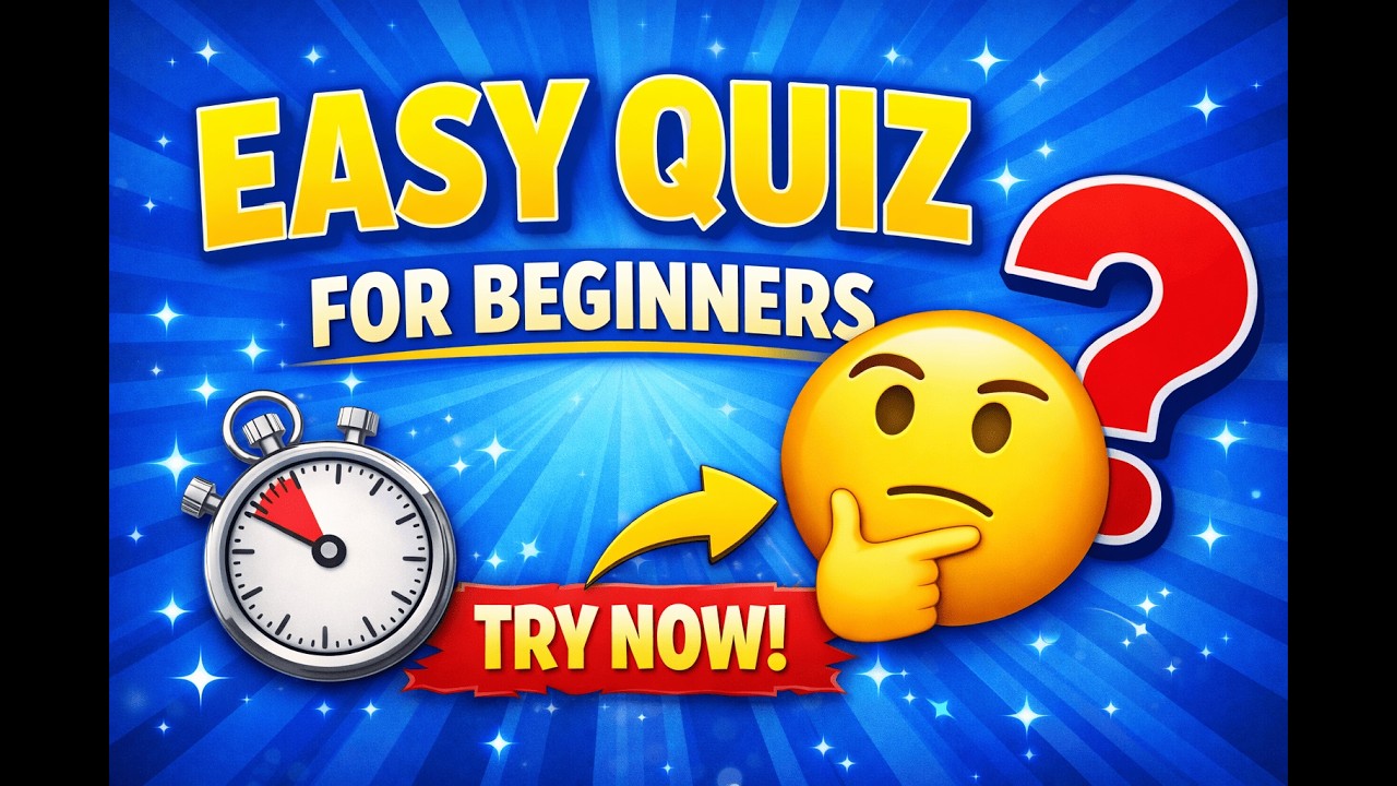 EASY MIXED QUIZ 🤔 | For Beginners Only! 🧠✨