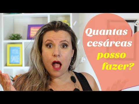 Vídeo: Quantas cesarianas é seguro ter?