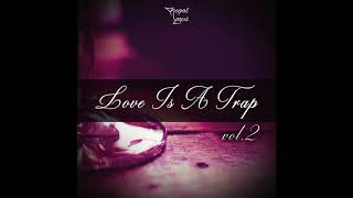 Regal Loops -  Love Is A Trap 2