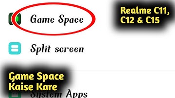 Realme C11, C12 & C15 me Game Space Kaise Kare