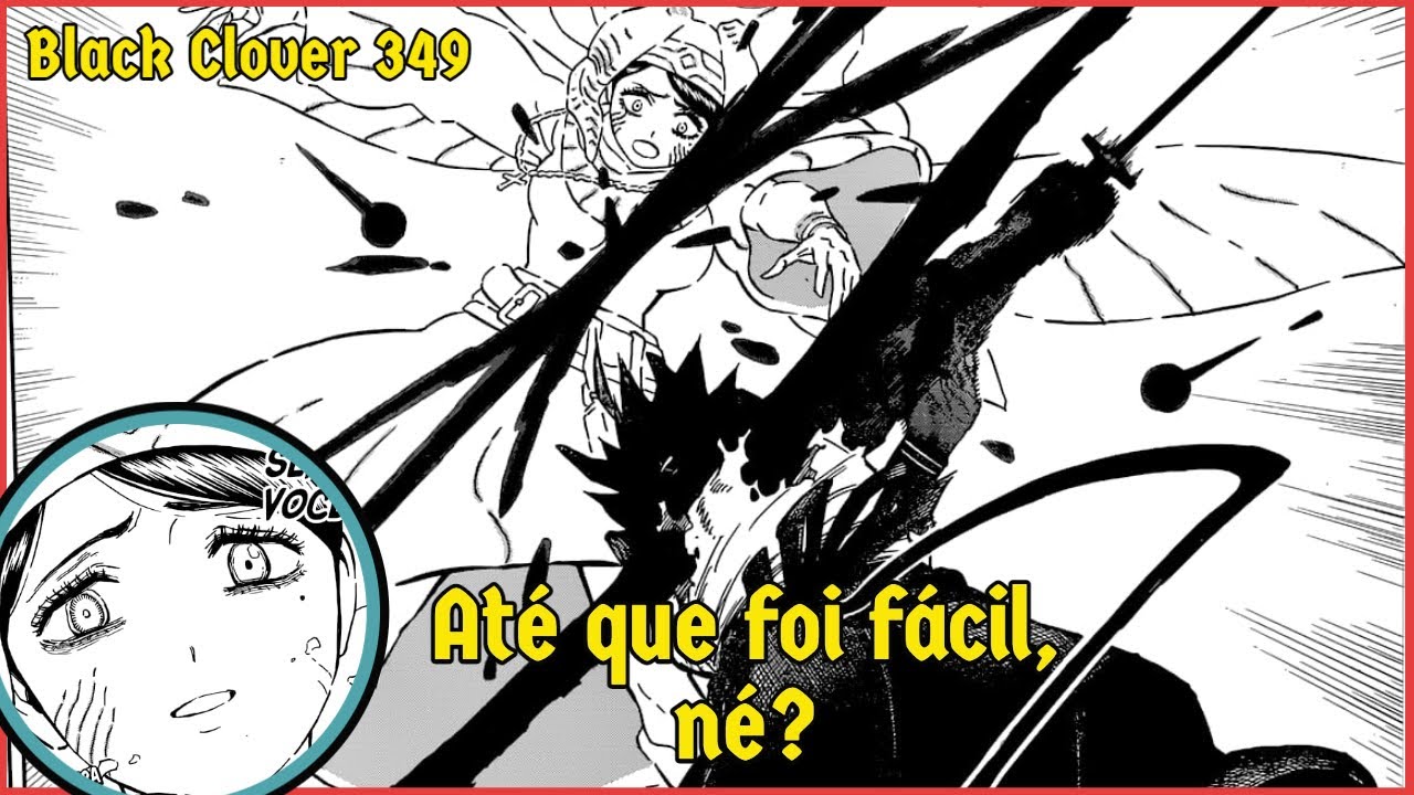 ASTA vs IRMÃ LILY!!! Asta tá FORTE DEMAIS! - Black Clover#349 (MANGÁ ...