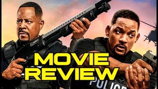 Bad boys for life movie review (2020) will smith, martin lawrence