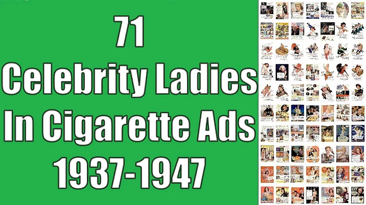 71 Celebrity Ladies In Cigarette Ads, 1937-1947