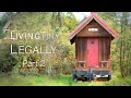 Living Tiny Legally, Part 2 (Documentary) - Groundbreaking Tiny House Building Codes