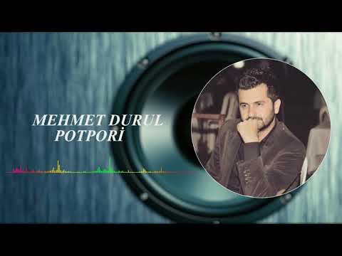 MEHMET DURUL - POTPORİ